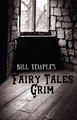 Bill Temple's Fairy Tales Grim (Mature Content)