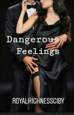 Billionaire Series #1 : Dangerous Feelings 