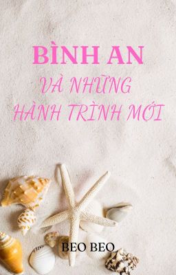 BÌNH AN VÀ NHỮNG HÀNH TRÌNH MỚI