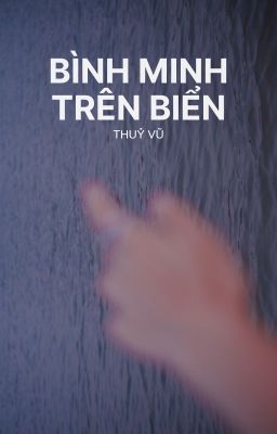 bình minh trên biển | Thuỷ Vũ