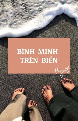 Bình minh trên biển | 𝙲𝙷𝙰𝙽𝙱𝙸𝙽