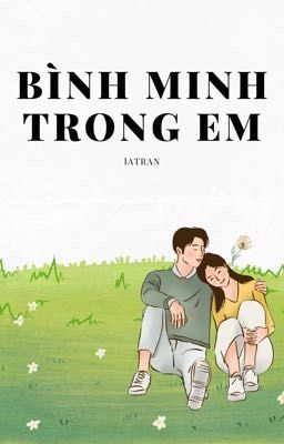 Bình Minh Trong Em