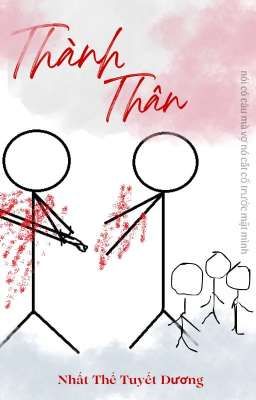 [Bình Tà] Thành Thân 
