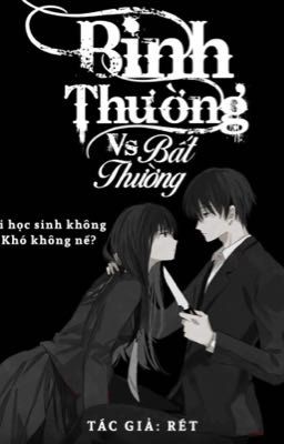 Bình thường vs bất thường