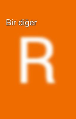 Bir diğer