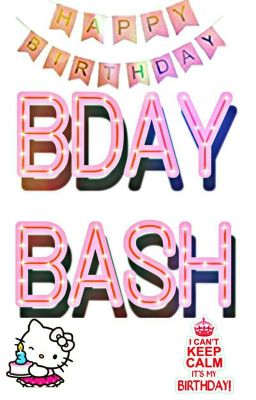 Birthday Bash!!!!!!