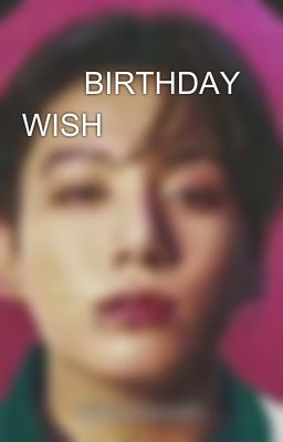 🤍🌷BIRTHDAY WISH🌷🤍