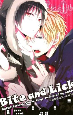 Bite and Lick - Durarara!! dj