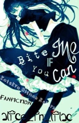 Bite Me If You Can [Katekyo hitman Reborn Fanfiction]