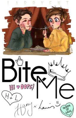 Bite Me; larry stylinson [Top!Harry Bottom!Louis Feminine!Louis]