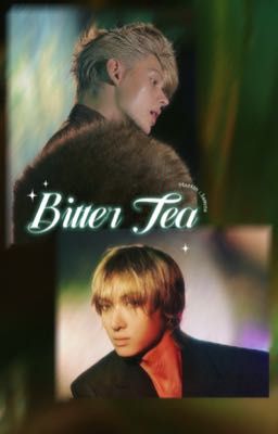 Bitter Tea // martin ; james.