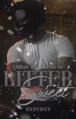 bittersweet ᵇᵒʸˣᵇᵒʸ