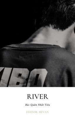 [BJYX] Edit | River