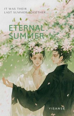 [BJYX] Eternal Sumer [ Đoản/ Short]