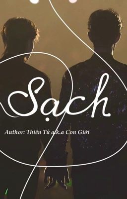 [BJYX fanfic]  Sạch