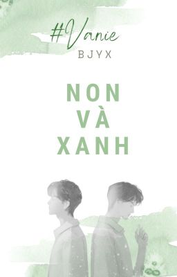 [BJYX] Non & Xanh