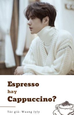 [BJYX] - SHORTFIC - ESPRESSO HAY CAPPUCCINO?