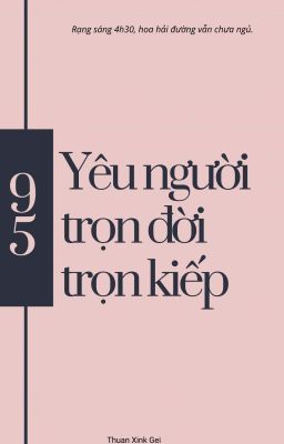 『 BJYX 』Yêu Người Trọn Đời Trọn Kiếp