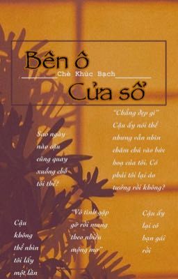 (BL)Bên ô cửa sổ