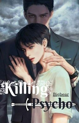  [BL Cao H, 18+] Killing Psycho [END]