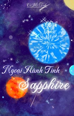 [BL/CaoH] Ngoại Hành Tinh Sapphire