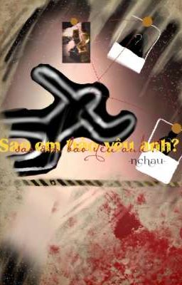 (Bl/dammei) Sao em bảo yêu anh? 