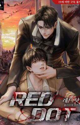 [BL/NOVEL] RED DOT