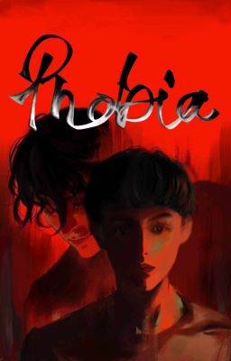 [BL] PHOBIA 