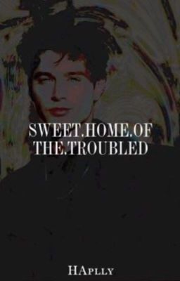 [BL]sweet home of the troubled