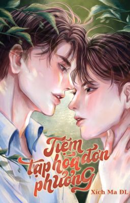 [BL] Tiệm tạp hóa đơn phương