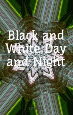 Black and White Day and Night