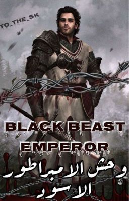 Black  Beast Emperor 