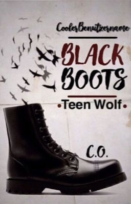 Black Boots [Teen Wolf FF]