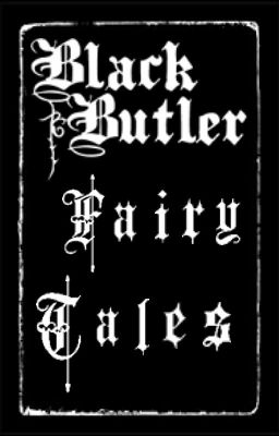 black butler fairy tales