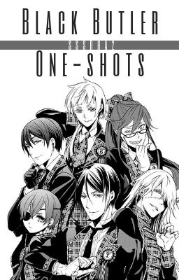 Black Butler One-shots