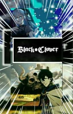 Black Clover Aliada Ou Inimiga?