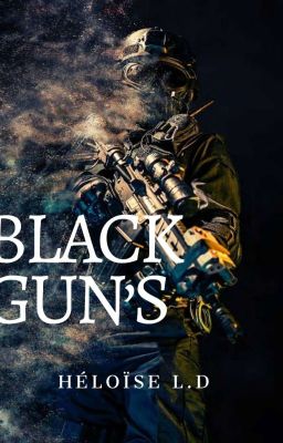 Black Gun's ( Édition Sur Amazon )