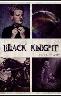 Black knight || Larry