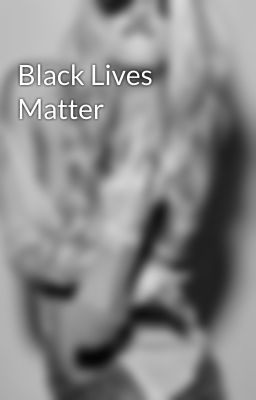 Black Lives Matter