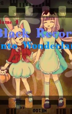 Black Record: Into Wonderland, Volume 4