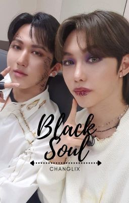 Black Souls/Changlix