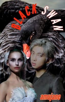 Black Swan (Kim Namjoon ff)