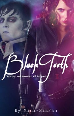 Black Teeth