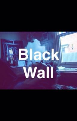 Black Wall