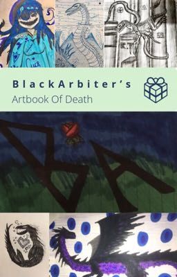 🌃BlackArbiter's Artbook Of Death🌃