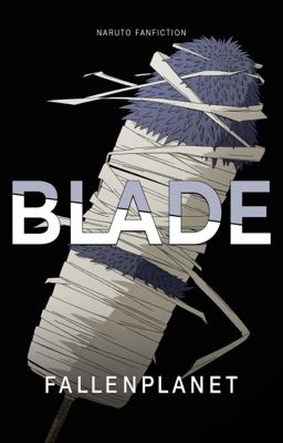 Blade || [Kisame FF] ENG VER