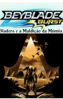 Bladers e a Maldição da Múmia 