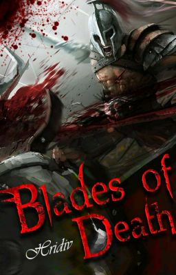 Blades of Death