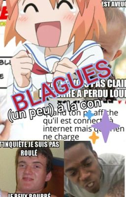 Blagues (un peu) à la con 🤣