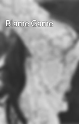 Blame Game